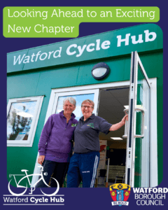 Read more about the article Watford Cycle Hub: Looking Ahead to an Exciting New Chapter